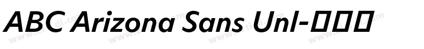 ABC Arizona Sans Unl字体转换